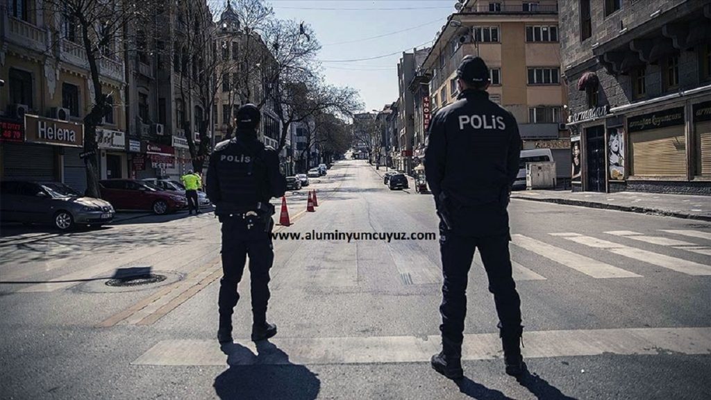 Alüminyumcular için sokağa çıkma yasağı hakkında bilinmeyenler? çalışıyorum, işe gidebilir miyim?